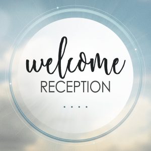 Welcome Reception - May 4 - Additional Guests